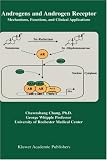 Androgens and Androgen Receptor: Mechanisms, Functions, and Clinical Applications