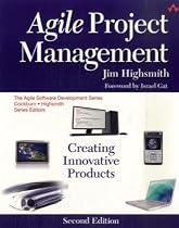 Agile Project Management: Creating Innovative Products (2nd Edition)