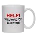 HELP! WILL WORK FOR BANDWIDTH Mug for Coffee / Hot Beverage (choice of sizes and colo...