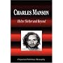 Charles Manson - Helter Skelter and Beyond (Biography)