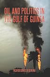 Oil and politics in the Gulf of Guinea