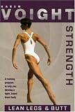 Karen Voight: Lean Legs and Buns