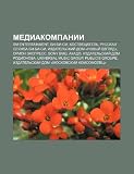 Mediakompanii: SM Entertainment, Bi-Bi-Si, Khostveshchatel , Russkaya Sluzhba Bi-Bi-Si, Izdatel Skii Dom Novyi Vzglyad , Orion Ekspre
