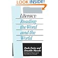 Literacy: Reading the Word and the World by Paulo Freire and Donaldo Macedo