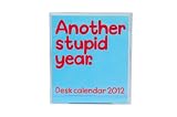 Waldo Pancake Another Stupid Year 2012 Desk Calendar