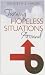 Turning Hopeless Situations