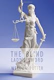 The Blind Lady`s Sword
