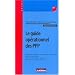 Le guide op�rationnel des PPP : Conditions du recours au partenariat public-priv�, Passation du contrat, Risques et matrices des risques, Questions fiscales et comptables