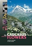 The Caucasus and Its Flowers