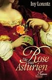 Die Rose von Asturien