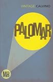 Mr Palomar (Vintage Classics)