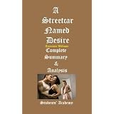A Streetcar Named Desire-Complete Summary & Analysis
