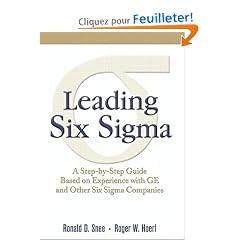 Leading Six Sigma: A Step-by-Step Guide Based on Experience with GE and Other Six Sigma Companies (paperback)
