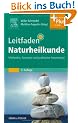 Leitfaden Naturheilkunde: Methoden, Konzepte und praktische Anwendung - mit Zugang zum Elsevier-Portal