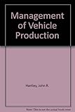 Management of vehicle production