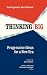 Thinking Big: Progressive Ideas for a New Era