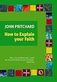 How to Explain Your Faith