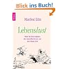 Lebenslust: Wider die Di�t-Sadisten, den Gesundheitswahn und den Fitness-Kult
