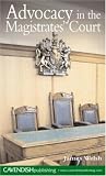 Advocacy in the Magistrates' Courts