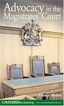 Advocacy in the Magistrates' Courts