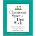 Classroom Spaces That Work (Strategies for Teachers Series, 3)