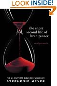 The Short Second Life of Bree Tanner: An Eclipse Novella (The Twilight Saga)