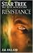 Star Trek: The Next Generation: The Resistance (Kindle Edition)