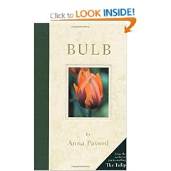 Bulb: A Hand-Picked Selection of the World's Most Beautiful Bulbs