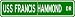 USS FRANCIS HAMMOND FF 1067 Street Sign - Navy