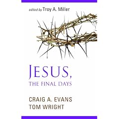 Jesus, the Final Days