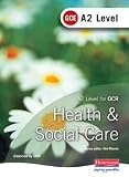 OCR A2 GCE in Health and Social Care
