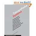 Typografische Systeme: Regeln zur Organisation von Schrift