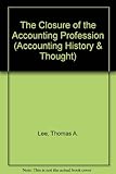 The Closure of the accounting profession