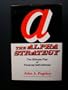 The Alpha Strategy: The Ultimate Plan of Financial Self-Defense