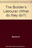 The builder's labourer