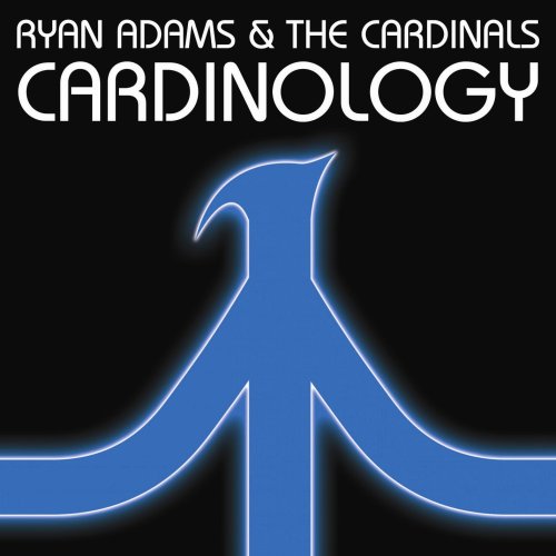 Ryan Adams & The Cardinals - Cardinology - Zortam Music