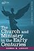 Book The Church and Ministry in the Early Centuries