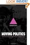 Moving Politics: Emotion and ACT UP's Fight against AIDS