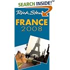 Rick Steves' France 2008 (Rick Steves) by  Rick Steves and Steve Smith
