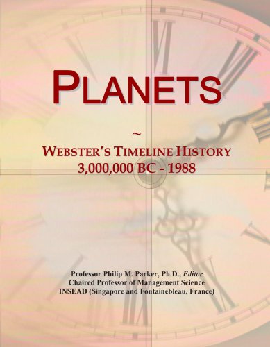Planets: Webster's Timeline History, 3,000,000 BC - 1988