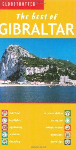 Best Of Gibraltar (Globetrotter Best of Series)