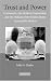 Trust and Power: Consumers, the Modern Corporation, and the Making of the United States Automobile Market
