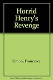Horrid Henry's revenge