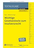Produkt-Bild: Wichtige Gesetzestexte zum Insolvenzrecht