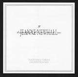Review Jeanne Newhall  / Beautiful for No One to See: A Collection of Traditional Carols & Wintersongs