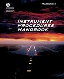 INSTRUMENT PROCEDURES HANDBOOK ON Federal Aviation Administration (FFA)