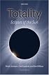 Totality: Eclipses of the Sun