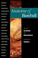 Anatomy of Baseball (Sport in American Life)
