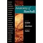Anatomy Of Baseball (Sport in American Life)