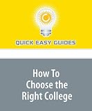 How To Choose the Right College: High School is Ending... What Next?!